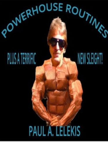 Powerhouse Routines by Paul A. Lelekis