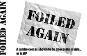 Foiled Again by Bizzaro