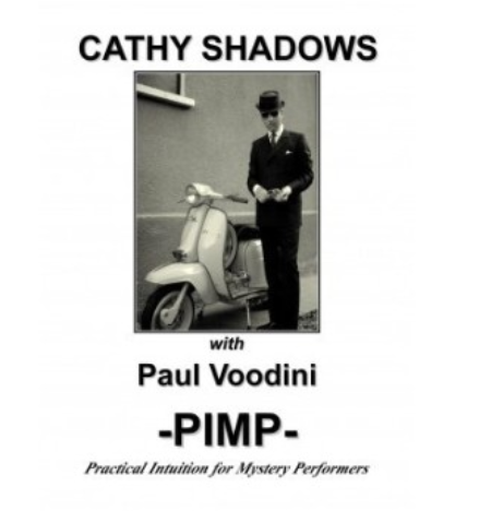 Cathy Shadows PIMP by Cathy Shadows & Paul Voodini