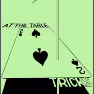 At the Table Tricks by Neal Elias