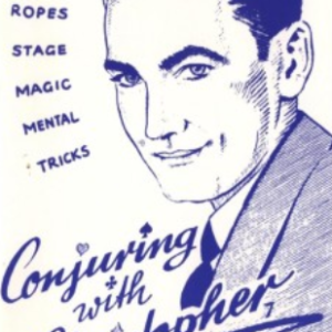 Conjuring with Christopher by Milbourne Christopher