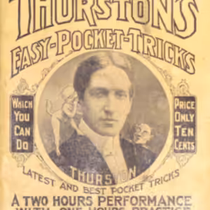 Thurston’s Easy Pocket Tricks by Howard Thurston