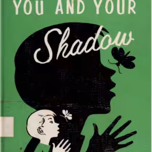 You and Your Shadow by Bill Severn