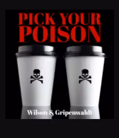 Gregory Wilson, David Gripenwaldt – Pick Your Poison