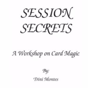 Session Secrets by Trini Montes