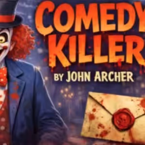 John Archer – Comedy Killer