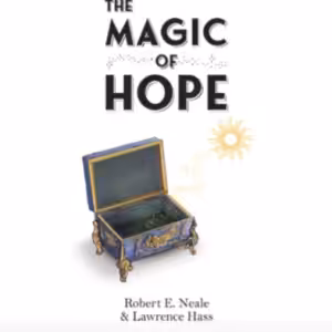 presale price – The Magic of Hope by Robert E. Neale and Lawrence Hass