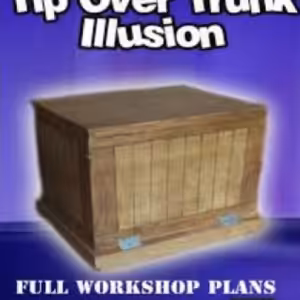 Tip Over Trunk Illusion Plans by Steve Kovarez