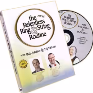 The New Relentless Ring And String by Bob Miller and DJ Ehlert