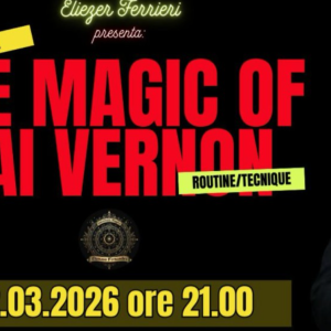 UMI Project Live Conference – THE MAGIC OF DAI VERNON (Studiando Dai Vernon) – Lesson 3 (March 3, 2026) (Incontri Magici)