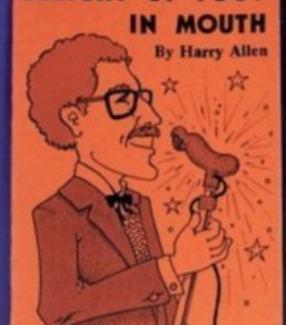 Sleight Of Foot In Mouth by Harry Allen
