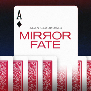 Mirror Fate by Alan Gladkovas