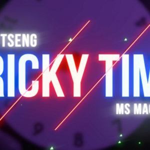 Tricky Time by Zico Tseng and MS Magic