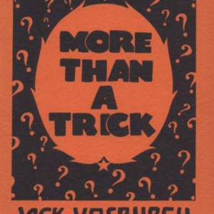 More Than A Trick by Jack Vosburgh