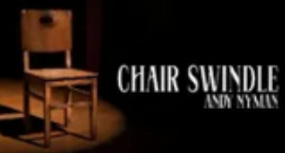 Andy Nyman β Chair Swindle