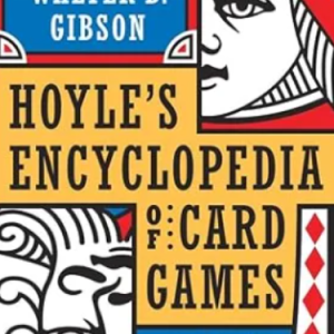 Hoyle’s Modern Encyclopedia of Card Games by Walter B. Gibson