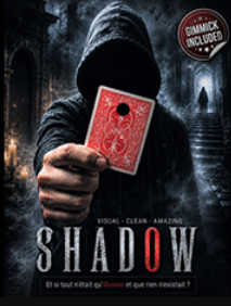 SHADOW by Mickael Chatelain