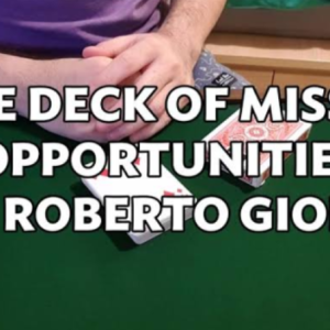 The Deck of Missed Opportunities by Roberto Giobbi