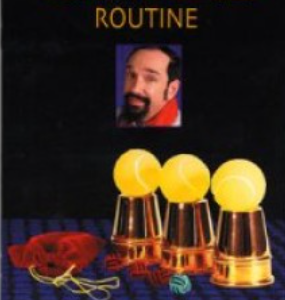 The Dennis Loomis Cups And Balls Routine by Dennis Loomis