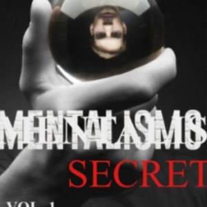 Mentalism Secret Volume 1 by Luiz Souza