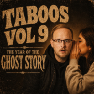 Jamie Daws – Tackling Terrifying Taboos Vol 9 – The Year of the Ghost Story (Video + PDF)